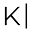 k
