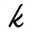 k