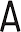 a