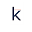 k