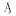 a