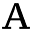 a