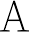 a