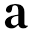 a