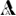 a
