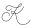k