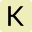 k