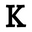 k