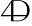 4