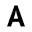 a