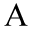 a