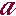 a