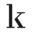 k