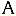 a