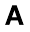 a