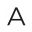 a