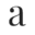 a