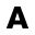 a