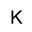 k
