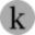 k