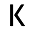 k