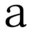a