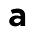 a