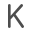 k