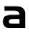 a