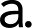 a