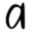 a