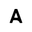 a