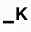 k