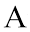 a