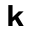 k