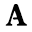 a
