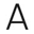 a