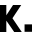 k