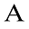 a