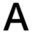 a