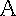 a