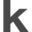 k