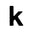 k