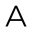 a