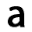 a
