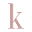 k