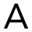 a