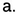 a