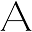 a