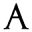 a